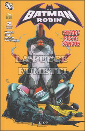 BATMAN & ROBIN #     2: STRADE ROSSO SANGUE